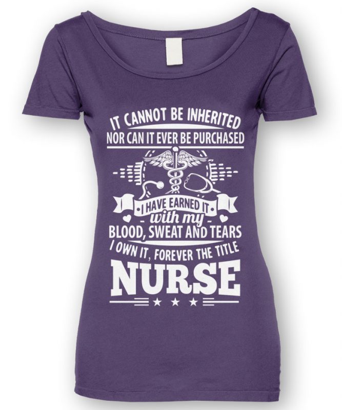 Forever The Title Nurse T-Shirt – Skiverr
