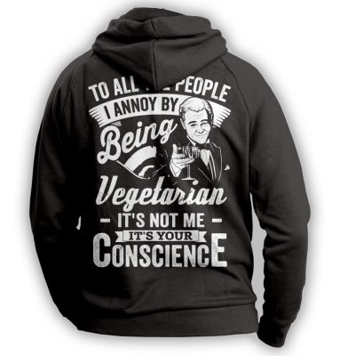 To All The People I Annoy - Vegetarian Hoodie