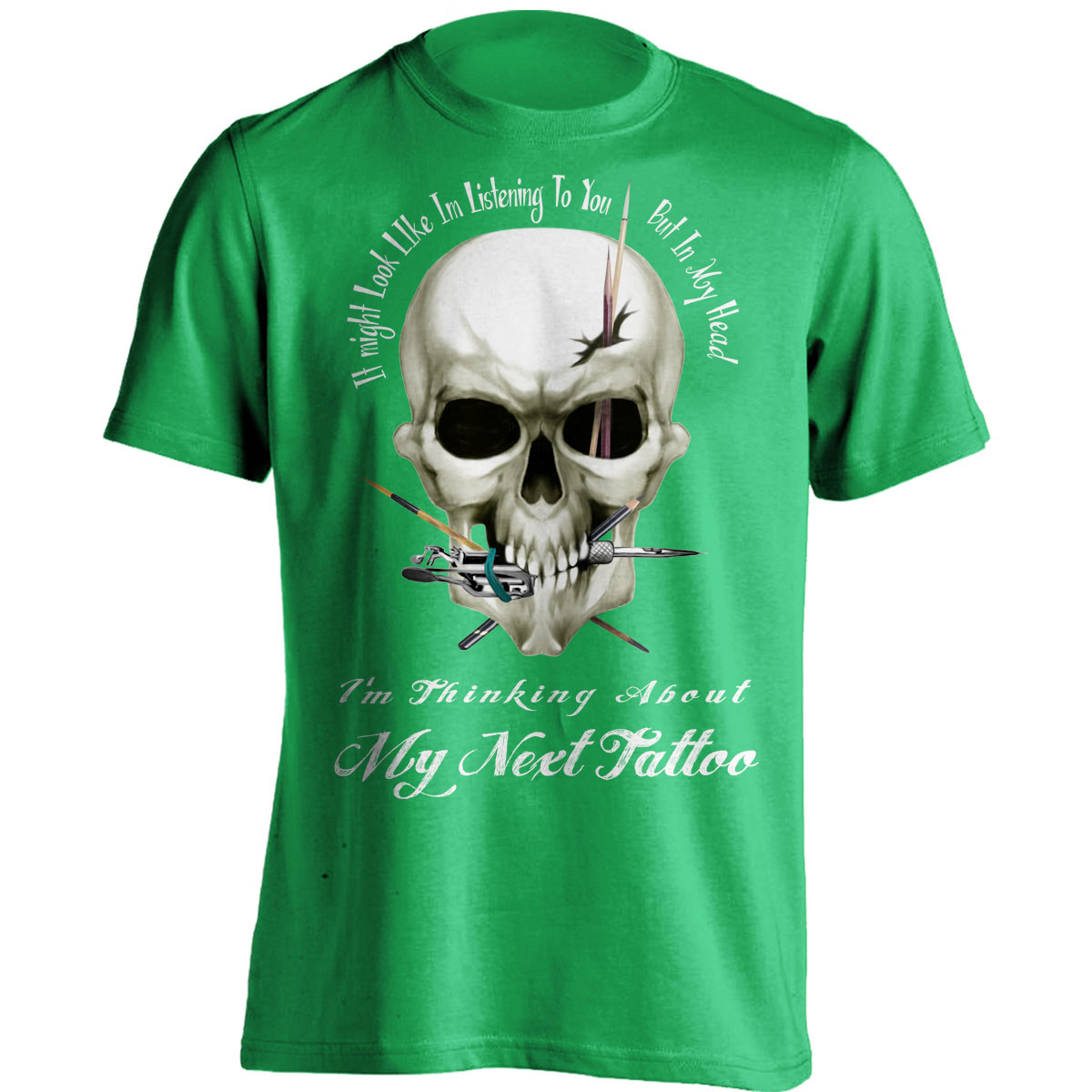"I Might Look Like Im Listening To You" Tattoo Lovers T-Shirt