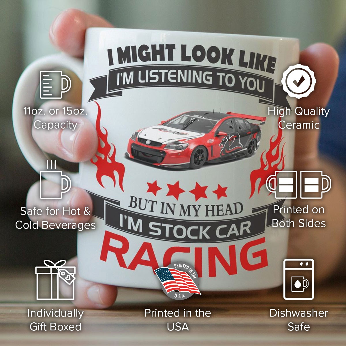 "I Might Look Like I'm Listening To You" Stock Car Racing Mug