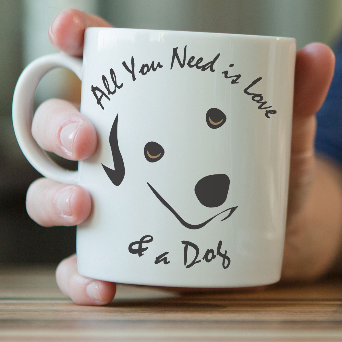 "All You Need Is Love And A Dog" Mug